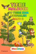 Tier Malbuch Kinder – 20 Tiere zum Ausmalen, Malbuch ab 3 Jahre, Band 2, malinoo