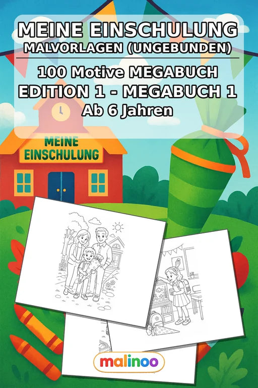 Meine Einschulung Malbuch 100 Ausmalbilder gedruckt+lose – Cover